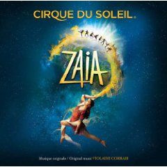 ZAIA - Cirque Du Soleil